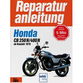 motorbuch Vol. 584 Repair instructions HONDA CB 250 N/400 N (since 1978)