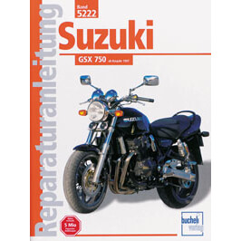 motorbuch Vol. 5222 Repair instructions SUZUKI GSX 750 naked (since 1997)