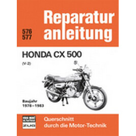 motorbuch Vol. 576 Repair instructions HONDA CX 500 V2 Bj 78-83