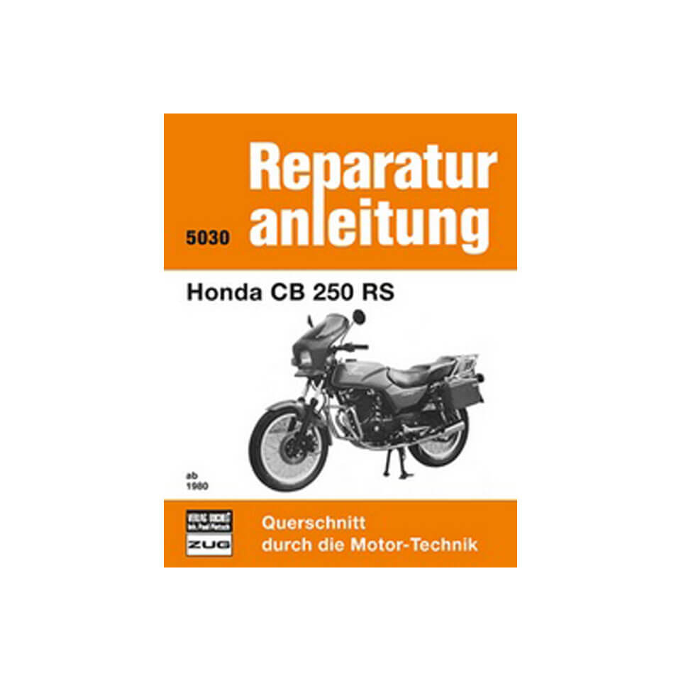 motorbuch Vol. 5030 Repair instructions HONDA CB 250 RS from 1980 onwards