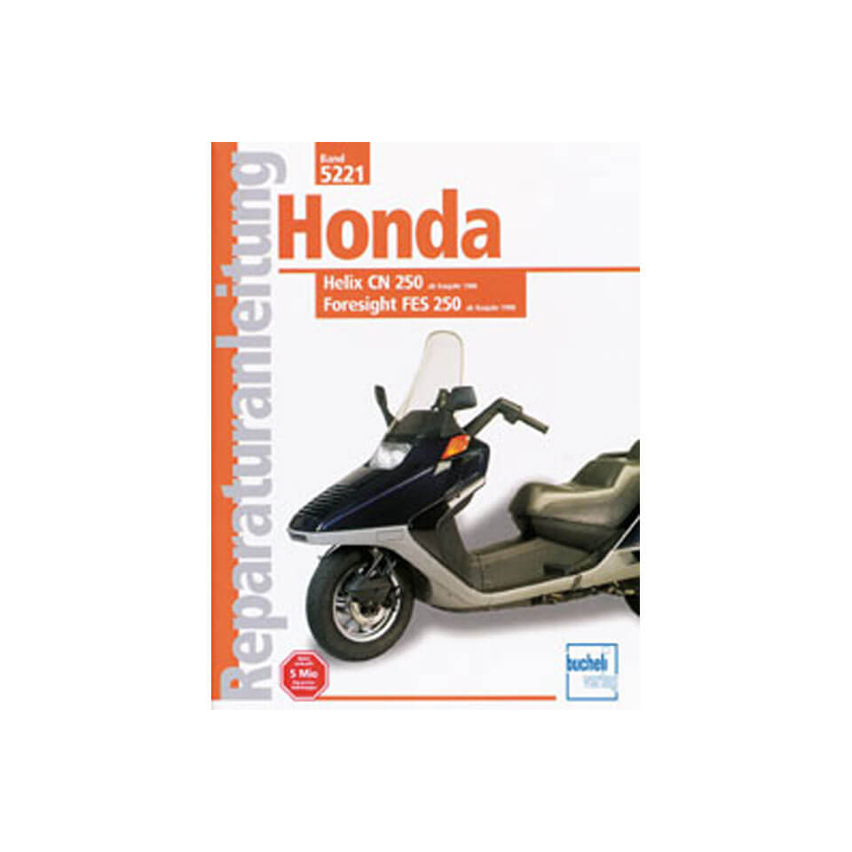 motorbuch Vol. 5221 Repair instructions HONDA Helix CN 250/Foresight FES 250