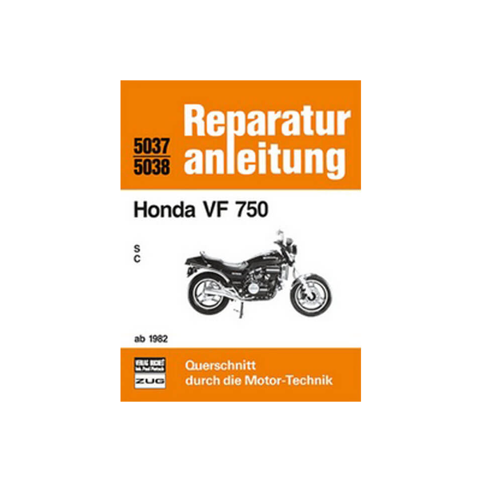 motorbuch Vol. 5037 Repair instructions HONDA VF 750/S/C/ab 1982