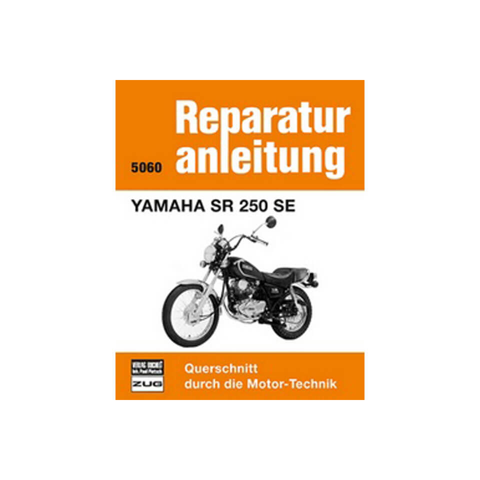 motorbuch Vol. 5060 Repair Instructions YAMAHA SR 250 SE