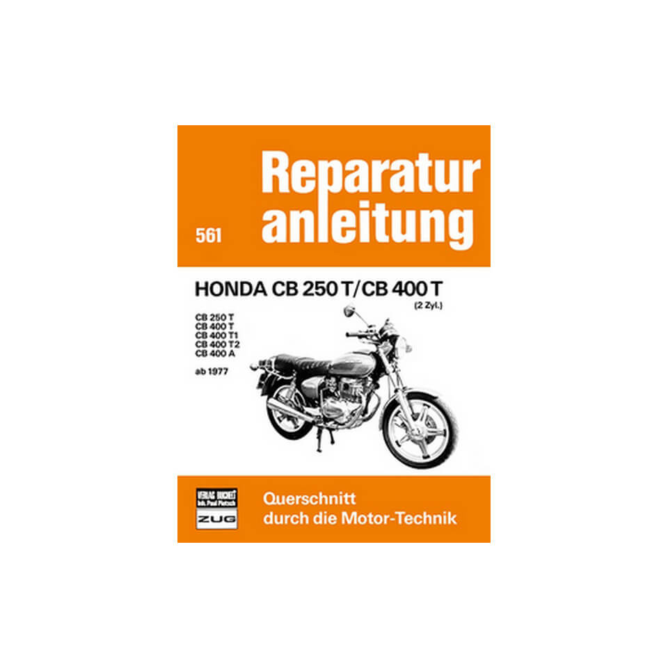 motorbuch Bd. 561, Rep.-Anleitung Honda CB 250 T/CB 400 T