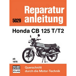 motorbuch Bd. 5029 Reparatur-Anleitung HONDA CB 125 T/T2 ab 1978
