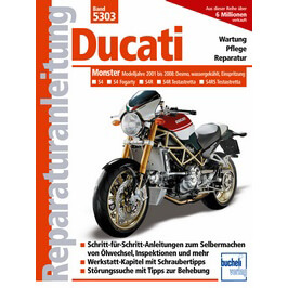 motorbuch Bd. 5303 Reparatur-Anleitung DUCATI Monster S4, 01-02, S 4 R, 03-08, S 4 RS, 06-